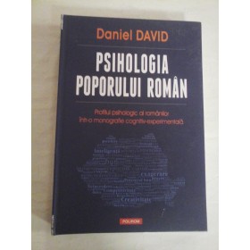 Psihologia poporului roman - Daniel David - Editura Polirom, 2015 